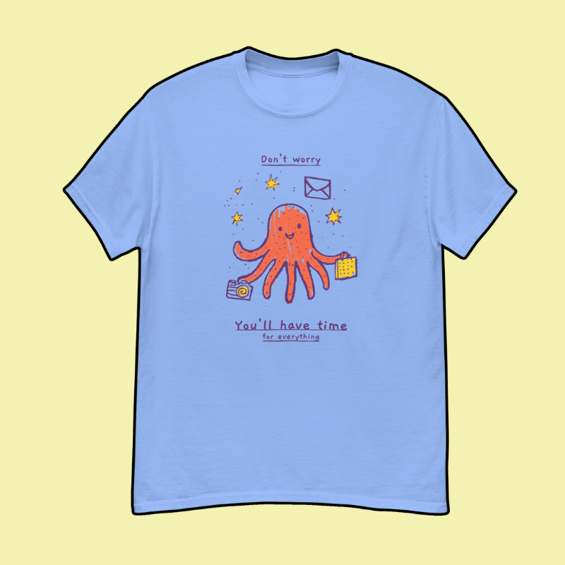 omgkawaii Apparel > Hoodies Carolina Blue / S Busy Octopus Tee Juggling Life with a Smile