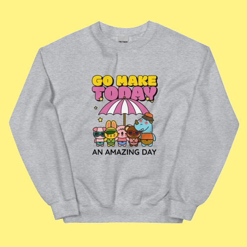 omgkawaii Embrace Today Inspirational Sweatshirt