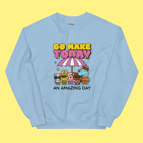 omgkawaii Embrace Today Inspirational Sweatshirt