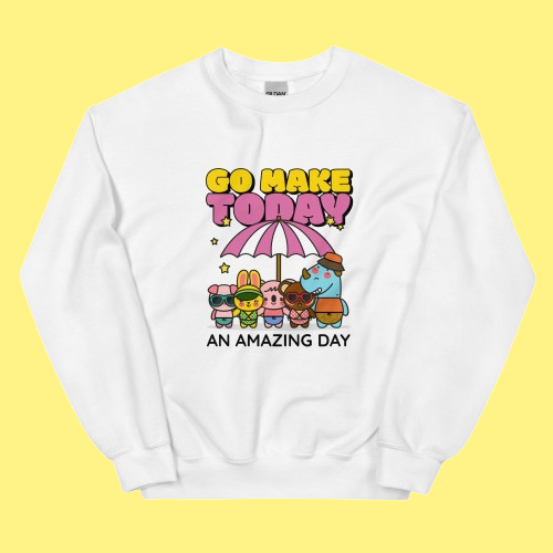 omgkawaii Embrace Today Inspirational Sweatshirt